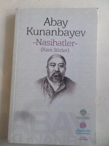Nasihatler ( Kara Sözler ) Abay Kunanbayev