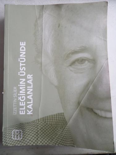 Eleğimin Üstünde Kalanlar