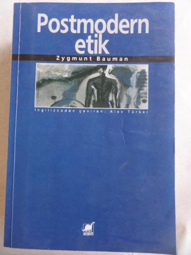 Postmodern Etik Zygmunt Bauman