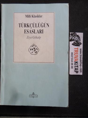 Türkçülüğün Esasları Ziya Gökalp