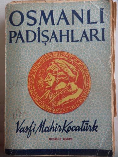Osmanlı Padişahları Vasfi Mahir Kocatürk
