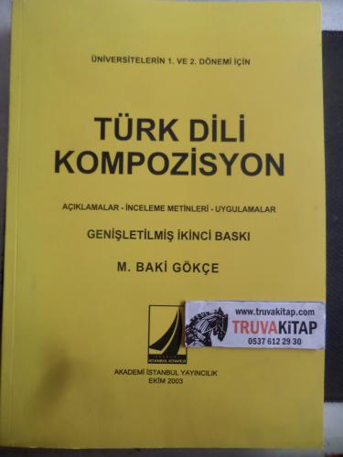 Türk Dili Kompozisyon M. Baki Gökçe