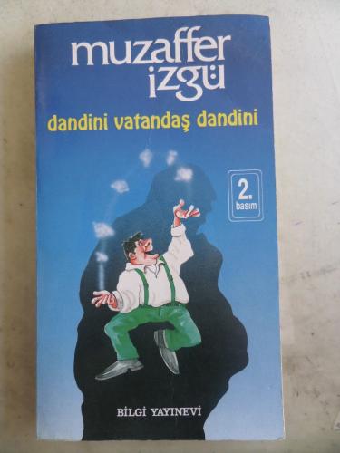 Dandini Vatandaş Dandini Muzaffer İzgü