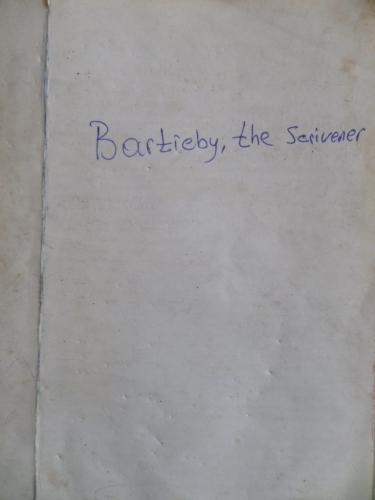 Bartieby The Sceivener*