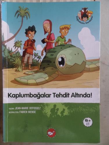 Kaplumbağalar Tehdit Altında Jean-Marie Defossez