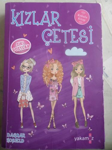 Kızlar Çetesi - Sıkı Dostlar Dagmar Hobfeld