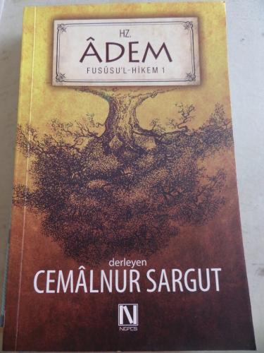 Hz. Adem Fususu'l - Hikem 1 Cemalnur Sargut
