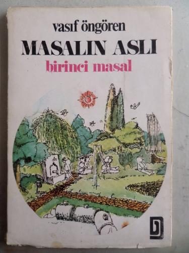 Masalın Aslı Birinci Masal Vasıf Öngören