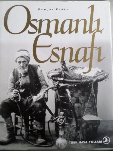 Osmanlı Esnafı Burçak Evren