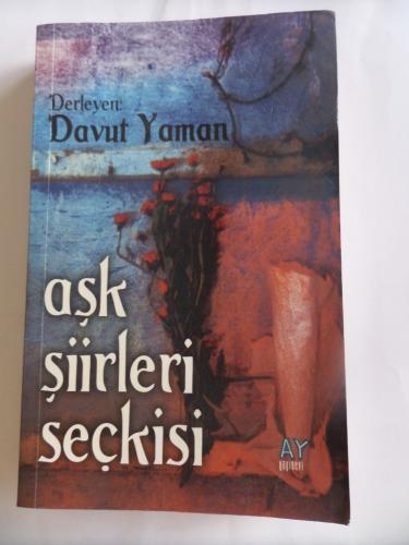 Aşk Şiirleri Seçkisi