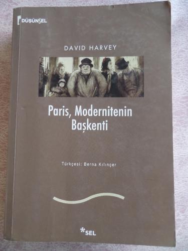 Paris Modernitenin Başkenti David Harvey