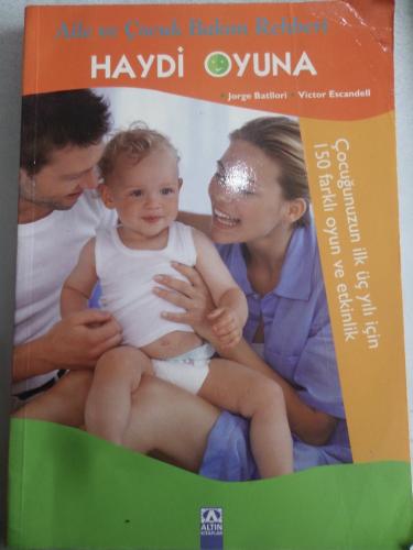 Aile ve Çocuk Bakım Rehberi Haydi Oyuna