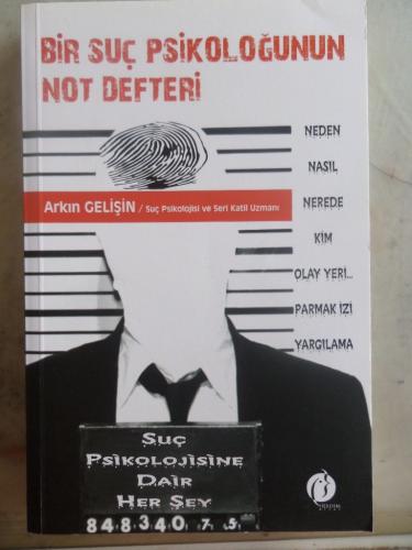 Bir Suç Psikoloğunun Not Defteri Arkın Gelişin