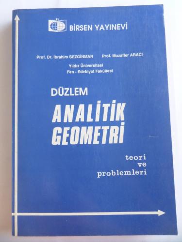 Düzlem Analitik Geometri Teori ve Problemleri İbrahim Sezginman
