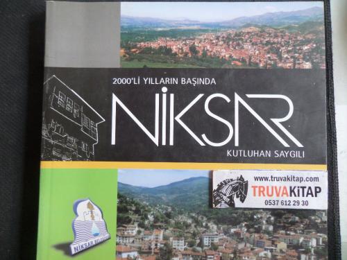 2000'li Yılların Başında Niksar