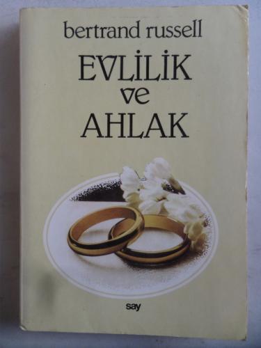 Evlilik ve Ahlak Bertrand Russell