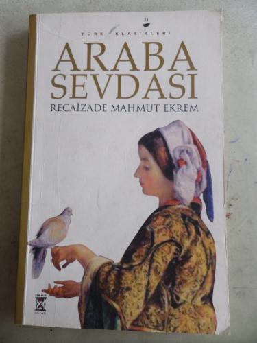 Araba Sevdası Recaizade Mahmut Ekrem