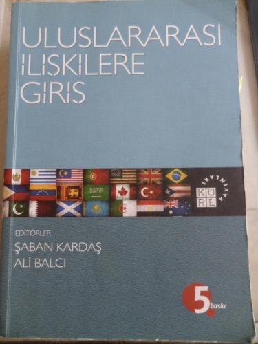 Uluslararası İlişkilere Giriş Şaban Kardaş