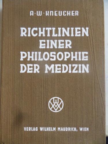 Richtlinien Einer Philosophie Der Medizin