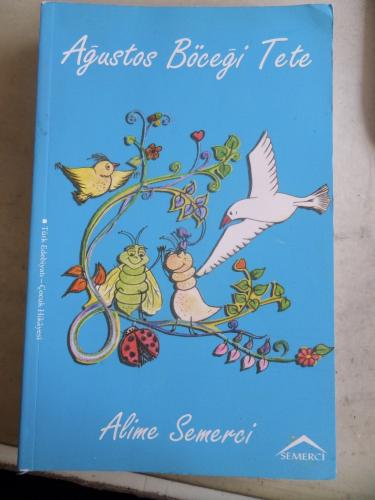 Ağustos Böceği Tete