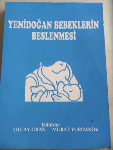 Yenidoğan Bebeklerin Beslenmesi
