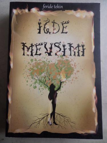 İğde Mevsimi Feride Tekin