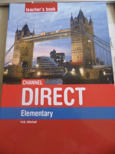 Channel Direct Elementary Teacher's Book H. Q. Mitchell
