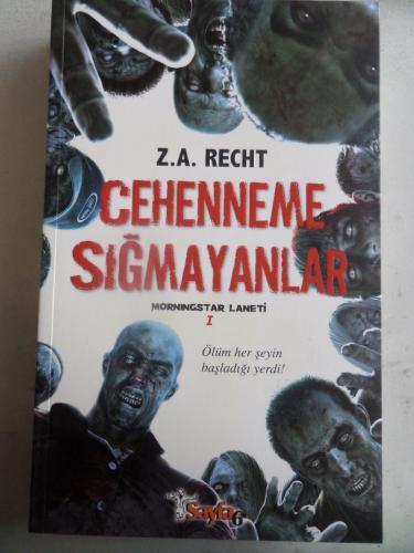 Cehenneme Sığmayanlar