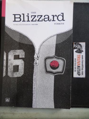 The Blizzard Futbol Kültür Dergisi Sayı 1