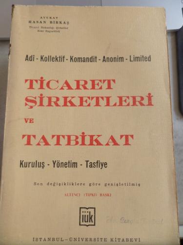 Ticaret Şirketleri ve Tatbikat