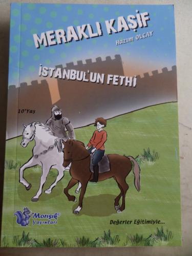 Meraklı Kaşif İstanbul'un Fethi