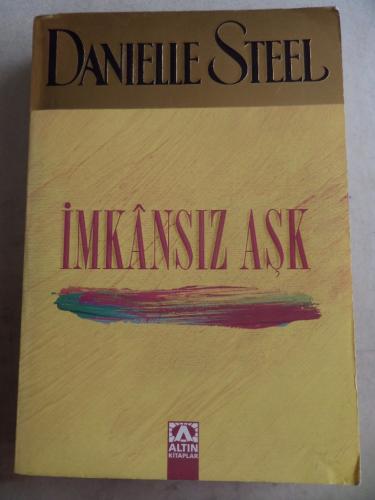 İmkansız Aşk Danielle Steel