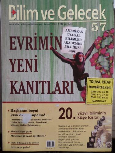 Bilim ve Gelecek 2008 / 57 - Evrimin Yeni Kanıtları