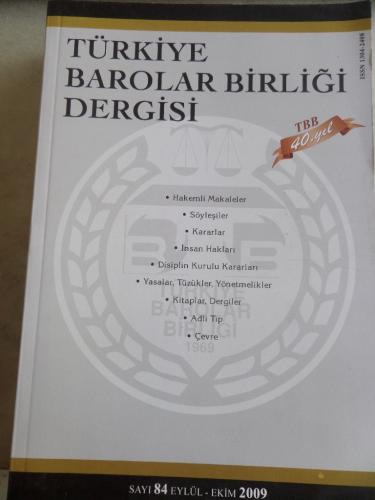 Türkiye Barolar Birliği Dergisi 2009 / 84