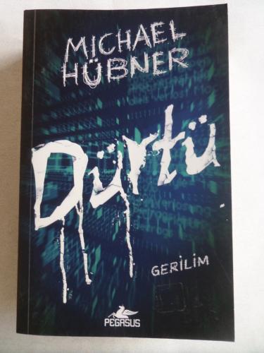 Dürtü Michael Hübner