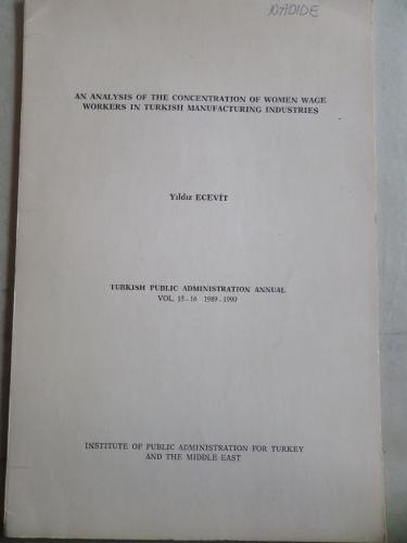 An Analysis Of The Concentration Of Women Wage Worlers In Turkish Manufacturing Industries
