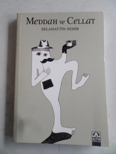 Meddah ve Cellat