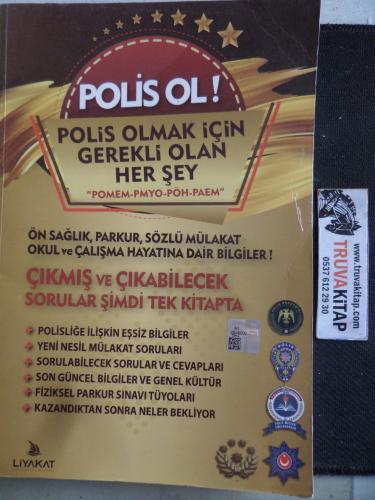 Polis Olamk İçin Gerekli Olan Her Şey