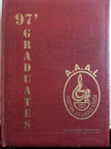 Atatürk Anadolu Lisesi 97' Graduates