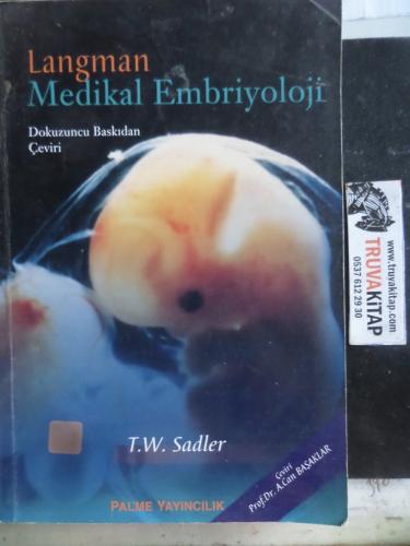 Langman Medikal Embriyoloji T. W. Sadler