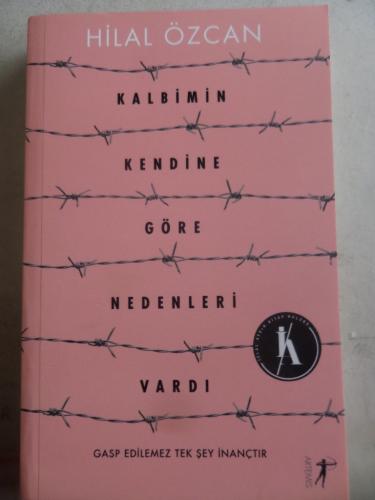 Kalbimin Kendine Göre Nedenleri Vardı