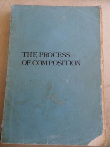 The Process Of Composition