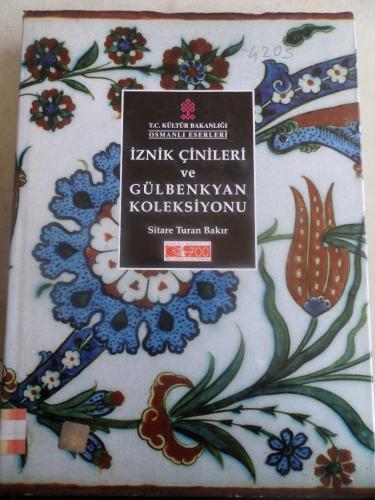 İznik Çinileri ve Gülbenkyan Koleksiyonu Sitare Turan Bakır