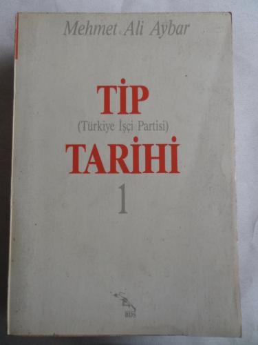 TİP Tarihi 1 Mehmet Ali Aybar
