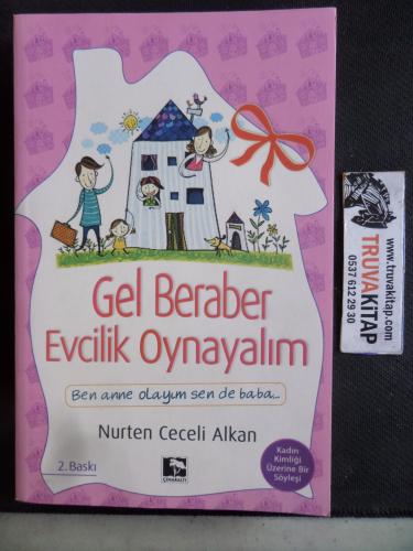 Gel Beraber Evcilik Oynayalım Nurten Ceceli Alkan