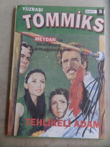 Yüzbaşı Tommiks Sayı 5