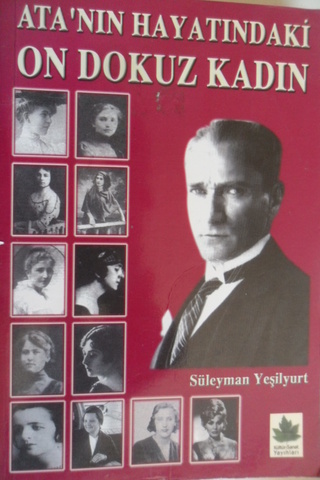 Ata'nın Hayatındaki On Dokuz Kadın