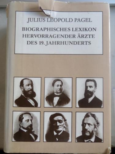 Biographisches Lexikon Hervorragender Arzte Des 19. Jahrhunderts