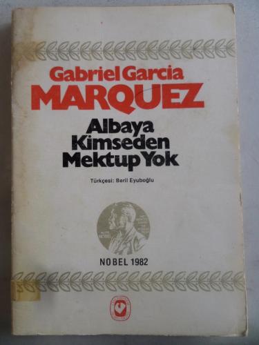 Albaya Kimseden Mektup Yok Marquez