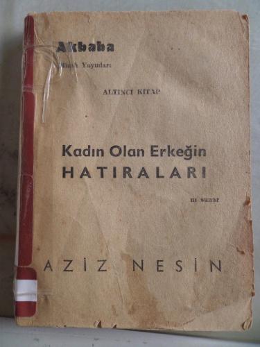 Kadın Olan Erkeğin Hatıraları Aziz Nesin